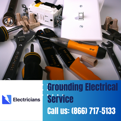 Grounding Electrical Services by Chicopee Electricians | Safety & Expertise Combined