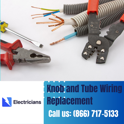 Expert Knob and Tube Wiring Replacement | Chicopee Electricians